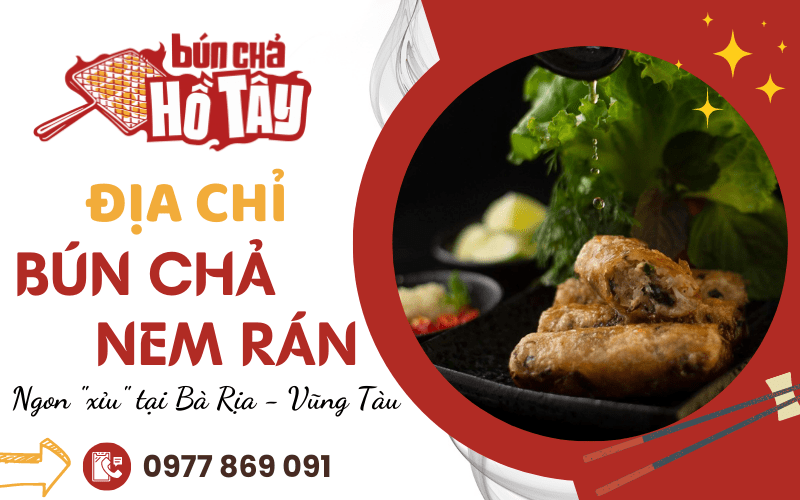 Bún chả nem rán ngon Bà Rịa