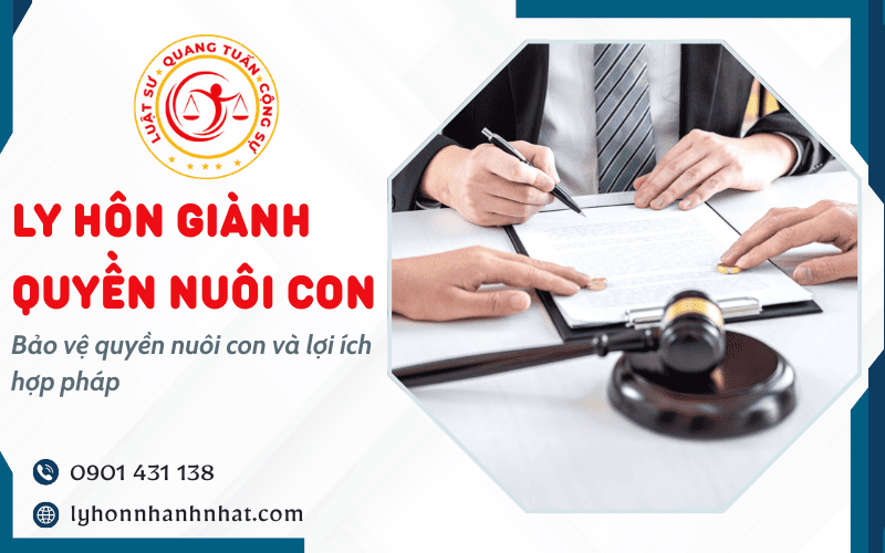 ly hôn giành quyền nuôi con
