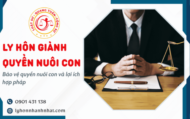 ly hôn giành quyền nuôi con