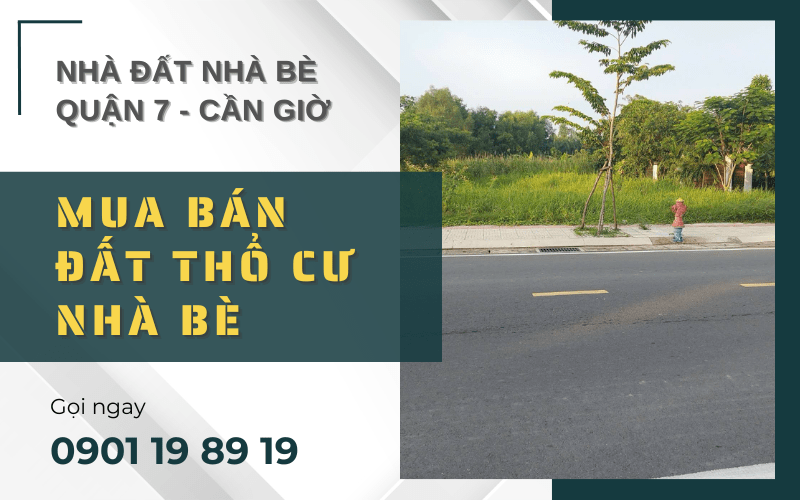 mua bán đất thổ cư nhà bè