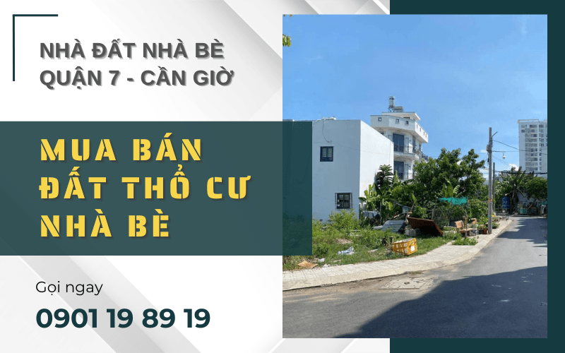mua bán đất thổ cư nhà bè