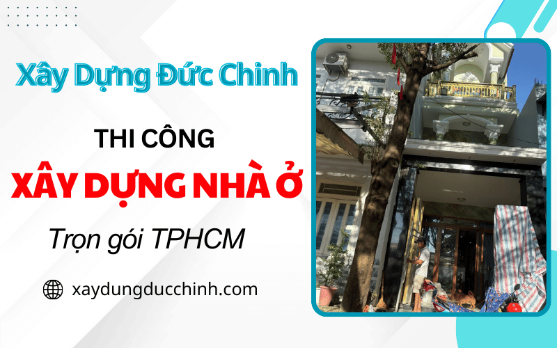 thi công xây dựng nhà ở trọn gói
