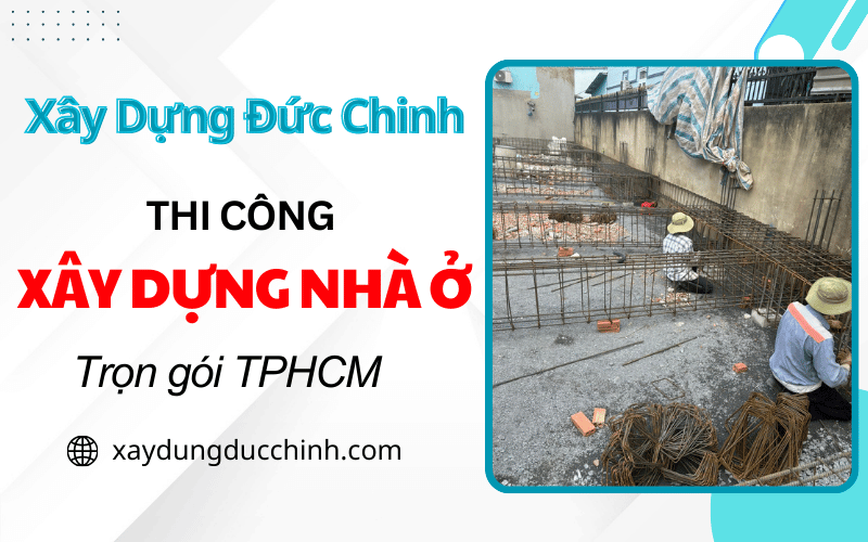 thi công xây dựng nhà ở trọn gói