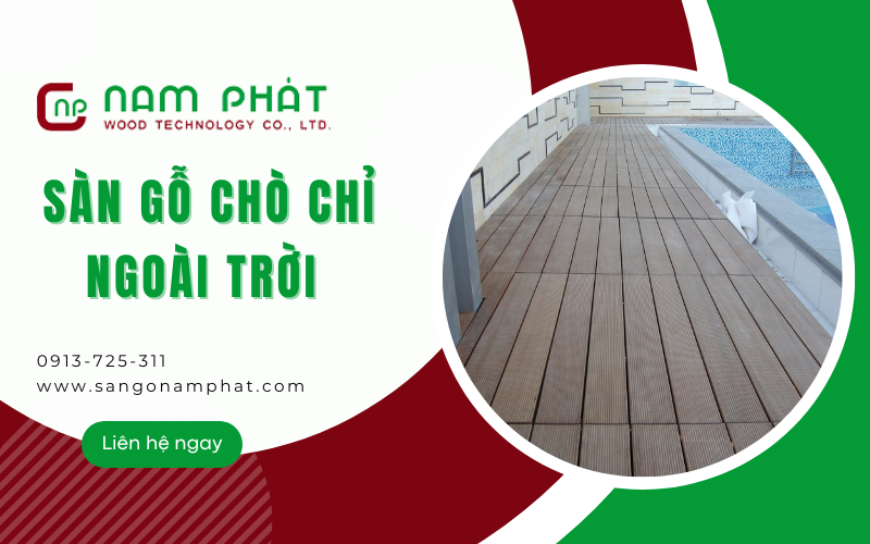 sàn gỗ Chò Chỉ ngoài trời