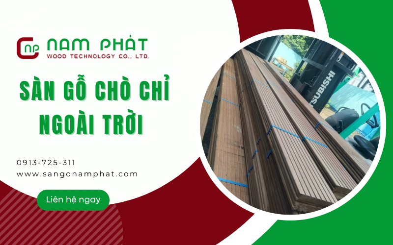  sàn gỗ Chò Chỉ ngoài trời