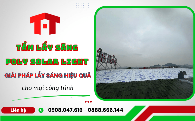 Tấm lấy sáng poly Solar Light 