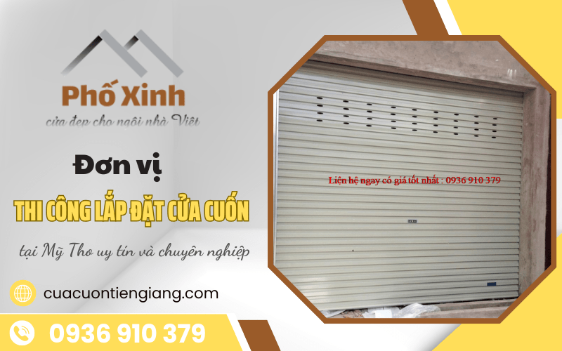 thi công lắp đặt cửa cuốn tại Mỹ Tho