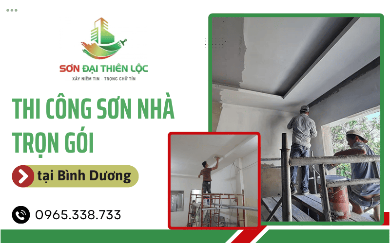 thi công sơn nhà trọn gói tại Bình Dương
