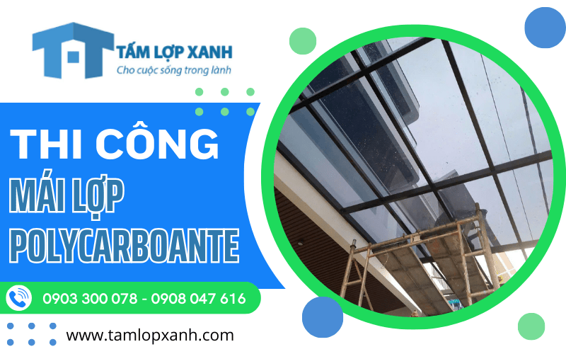 thi công mái lợp Polycarbonate