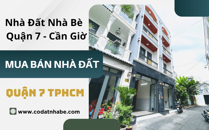 liên hệ nhà đất quận 7