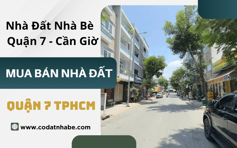 mua bán nhà quận 7