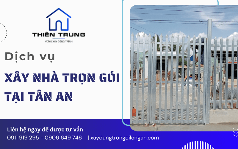 xây nhà trọn gói tân an