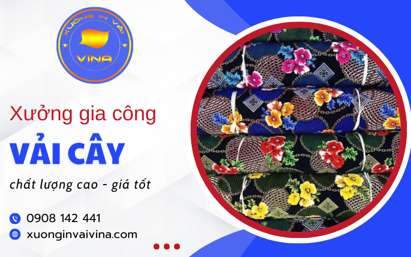 Xưởng chuyên gia công vải cây
